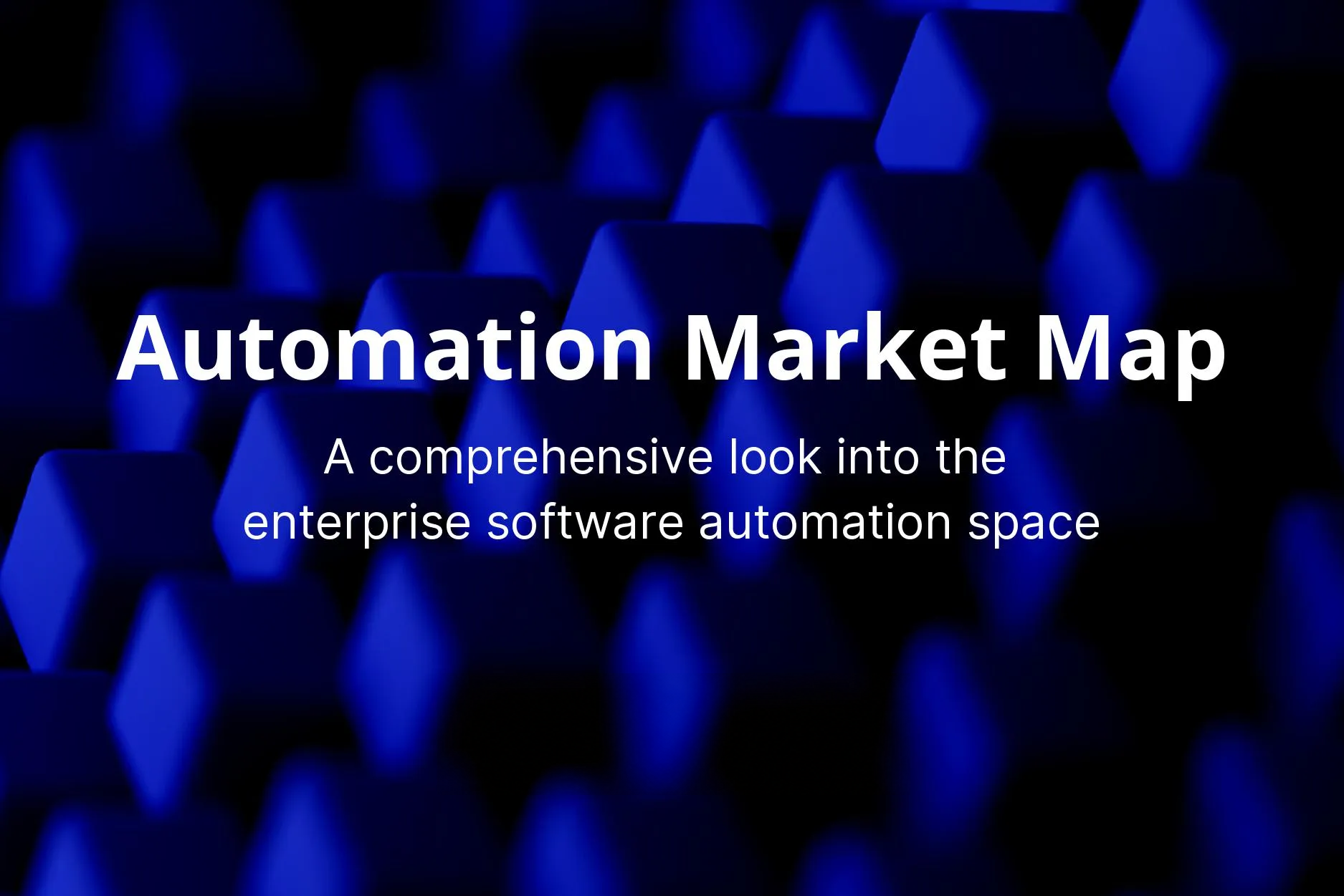 New Automation Market Map is published – Software Automation private funding grew by 230% in 2021  